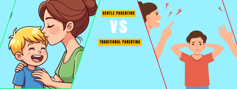 Gentle parenting vs Traditional Parenting